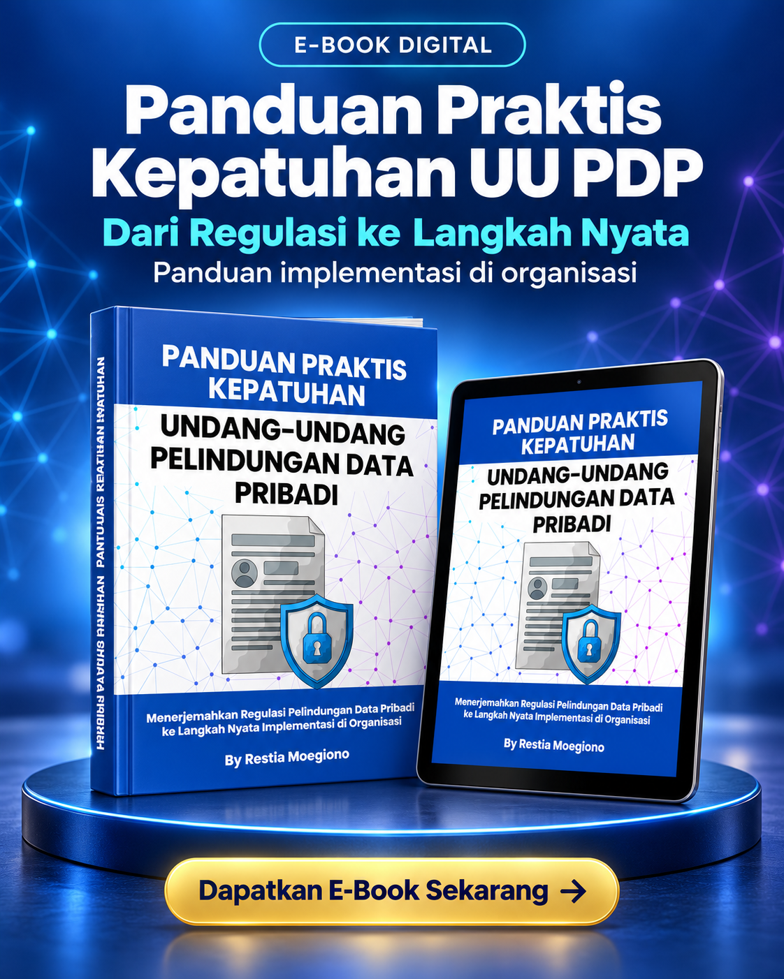 Panduan Praktis Kepatuhan UU PDP