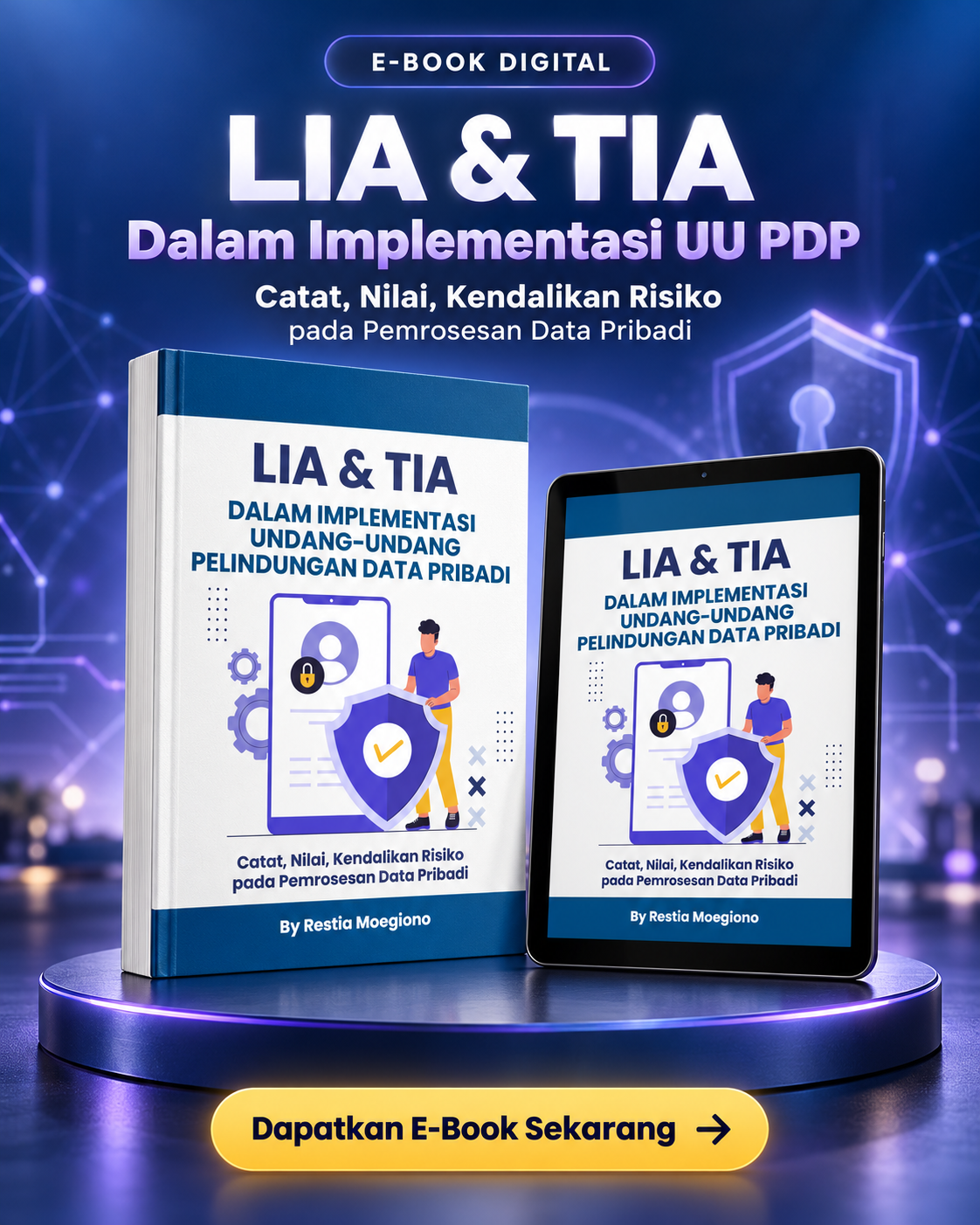 LIA dan TIA dalam Implementasi UU PDP